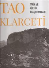 TAO KLARGETI  TARIH VE KULTUR ARASTIRMALARI (ტაო-კლარჯეთი თურქულ ენაზე)