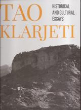 TAO KLARJETI  HISTORICAL AND CULTURAL ESSAYS