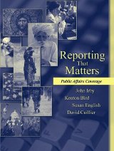 Reporting That Matters: Public Affairs Coverage
