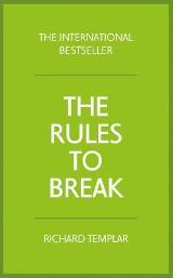 The Rules to Break