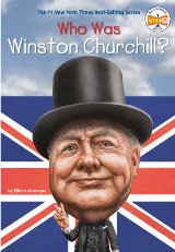 Who Was Winston Churchill? (For ages 9-12)