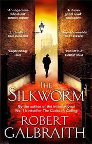 The Silkworm (Cormoran Strike-Book 2)