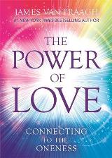 The Power of Love: Connecting to the Oneness