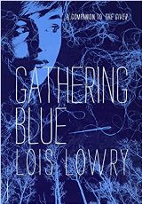 Gathering Blue (The Giver Series #2)