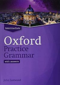 Oxford Practice Grammar (Intermediate)