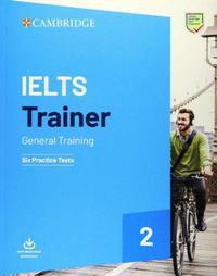 Cambridge IELTS Trainer 2 General Training: Six Practice Tests