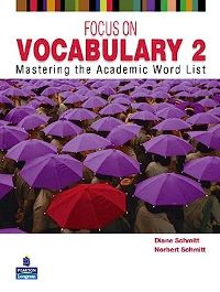 Focus on Vocabulary 2: Mastering the Academic Word List