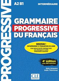 Grammaire progressive du français A2-B1