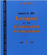 Cours de langue et de civilisation françaises #1