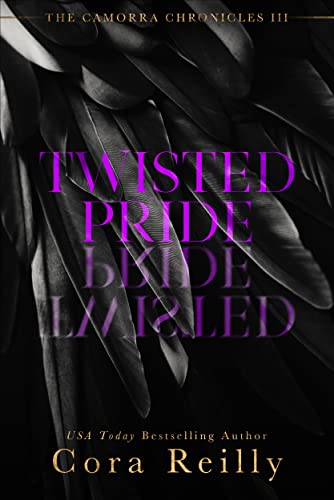 Twisted Pride (The Camorra Chronicles #3)