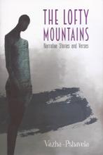 The Lofty Mountains (Narative Sories and Verses)