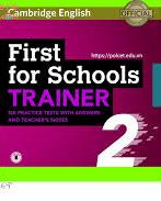 Cambridge First for Schools Trainer #2 - Six Practice Tests