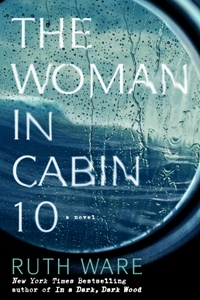 The Woman in Cabin 10 (Lo Blacklock #1)