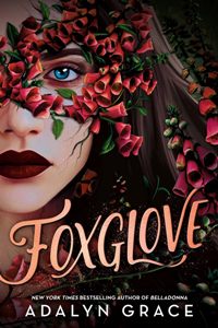 Foxglove (Belladonna Series #2)