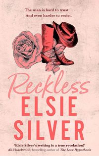 Reckless (Chestnut Springs #4)