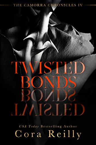 Twisted Bonds (The Camorra Chronicles #4)