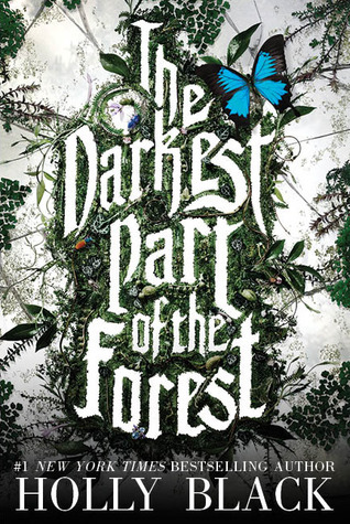 The Darkest Part of the Forest 