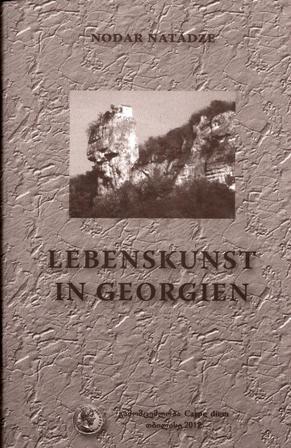 Lebenskunst in Georgien